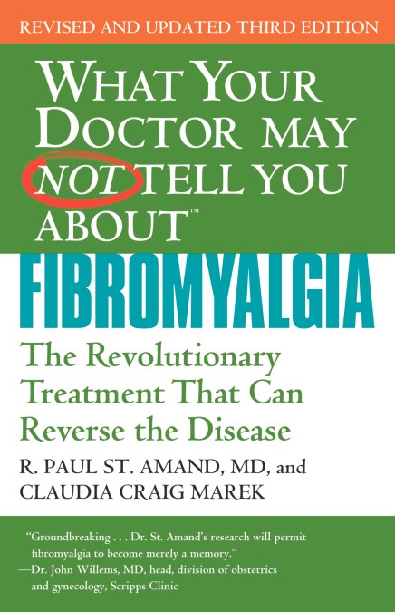 What Your Doctor May Not Tell You About Fibromyalgia