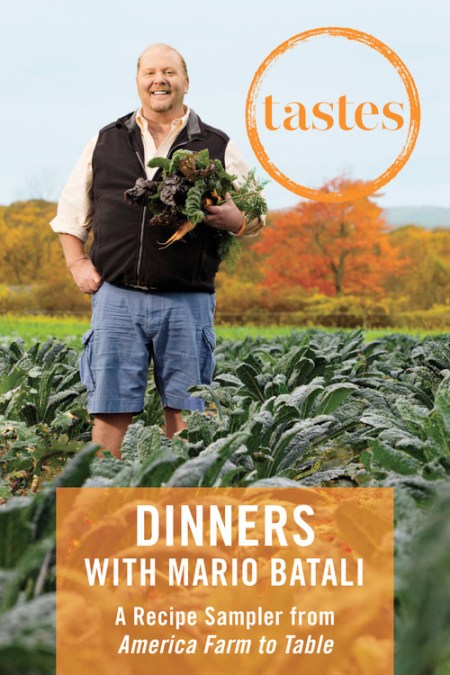 Tastes: Dinners with Mario Batali